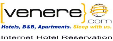 VENERE.COM SLEEP WITH US.  HOTELS, B&B APARTMENTS.  SLEEP WITH US.  INTERNET HOTEL RESERVATION