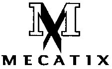 M MECATIX