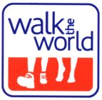 WALK THE WORLD