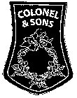 COLONEL & SONS