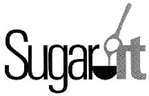 SUGAR IT