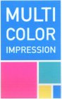 MULTI COLOR IMPRESSION