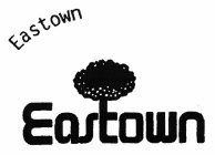EASTOWN
