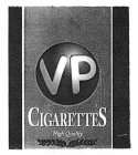 VP CIGARETTES HIGH QUALITY