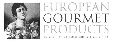 EUROPEAN GOURMET PRODUCTS ANIA · FEDERALIMENTARE · FIAB · FIPA