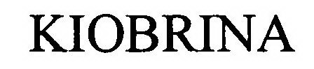 KIOBRINA