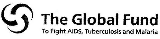 THE GLOBAL FUND TO FIGHT AIDS, TUBERCULOSIS AND MALARIASIS AND MALARIA
