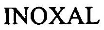 INOXAL
