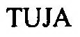 TUJA