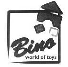 BINO WORLD OF TOYS