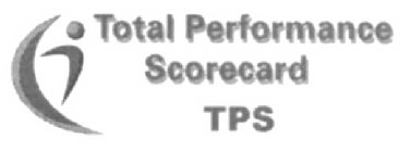 TOTAL PERFORMANCE SCORECARD TPS