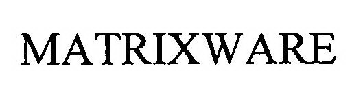 MATRIXWARE