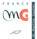 FRANCE MG DR. MARTINE GAUTIER