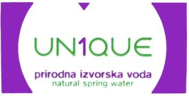 UN1QUE PRIRODNA IZVORSKA VODA NATURAL SPRING WATER