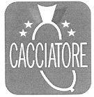 CACCIATORE