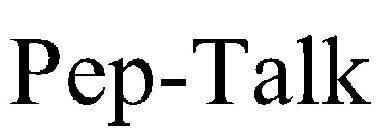 PEP-TALK