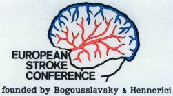 EUROPEAN STROKE CONFERENCE FOUNDED BY BOGOUSSLAVSKY & HENNERICI