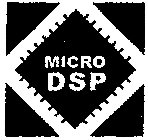 MICRO DSP
