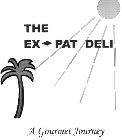THE EX-PAT DELI A GOURMET JOURNEY