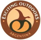 EXCITING OUTDOORS ARGENTINA