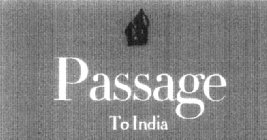 PASSAGE TO INDIA
