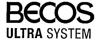 BECCOS ULTRA SYSTEM