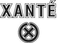 XANTÉ X