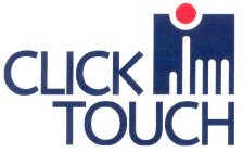 CLICK TOUCH