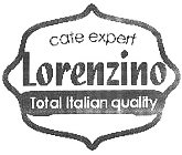 CATE EXPERT LORENZINO TOTAL ITALIAN QUALITY