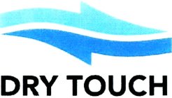 DRY TOUCH