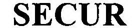 SECUR