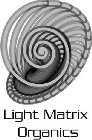 LIGHT MATRIX ORGANICS