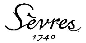 SÈVRES 1740