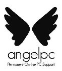ANGELPC PERMANENT ON-LINE PC SUPPORT