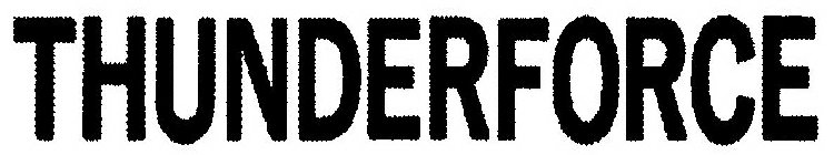 THUNDERFORCE