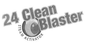 24 CLEAN BLASTER STEAM ACTIVATOR