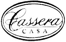 CASSERA CASA
