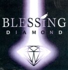 BLESSING DIAMOND