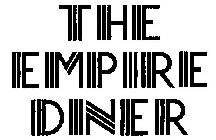 THE EMPIRE DINER