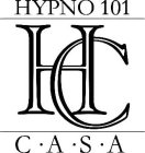 HYPNO 101 HC C.A.S.A.