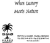 WHEN LUXURY MEETS NATURE ES SAADI MARRAKECH