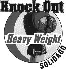 KNOCK OUT HEAVY WEIGHT SOLIDAGO