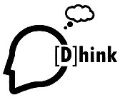 [D]HINK
