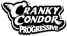 CRANKY CONDOR PROGRESSIVE