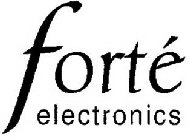 FORTÉ ELECTRONICS