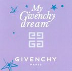 MY GIVENCHY DREAM