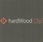 HARDWOOD CLIP