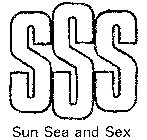 SSS SUN SEA AND SEX