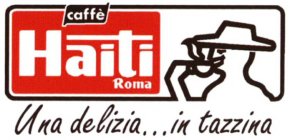 CAFFÈ HAITI ROMA UNA DELIZIA...IN TAZZINA