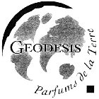 GEODESIS PARFUMS DE LA TERRE